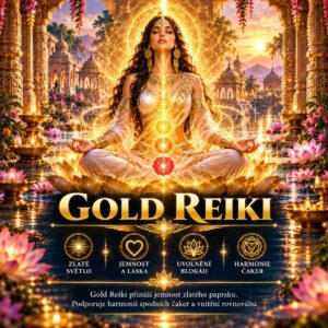 Gold Reiki (Zlaté Reiki) - Indická škola